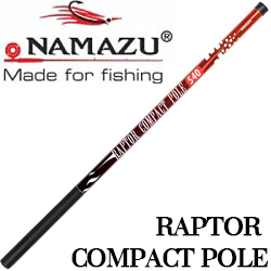 Namazu Raptor Compact Pole