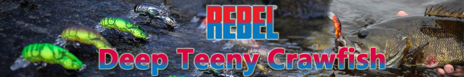 Rebel Deep Teeny Crawfish