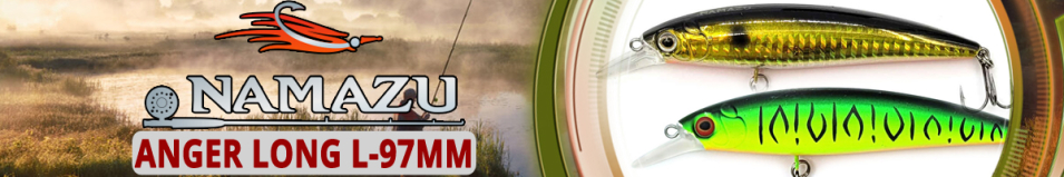 Namazu Anger Long L-97мм