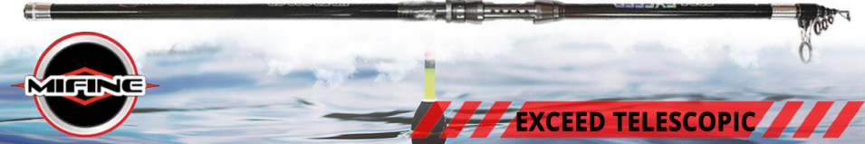 Mifine Exceed Telescopic