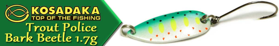 Kosadaka Trout Police Bark Beetle 1.7g.