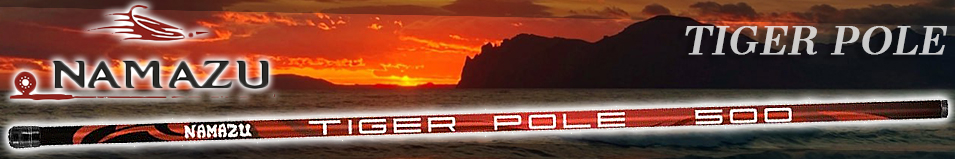 Namazu Tiger Pole