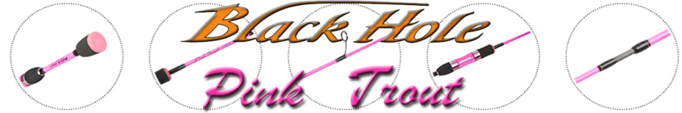 Black Hole Pink Trout