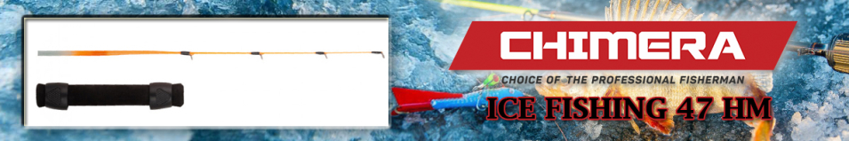 Chimera Ice Fishing 47 HM