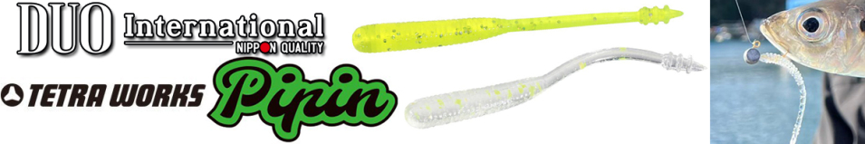 DUO Tetra Works Pipin 45