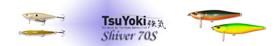TsuYoki Shiver 70S