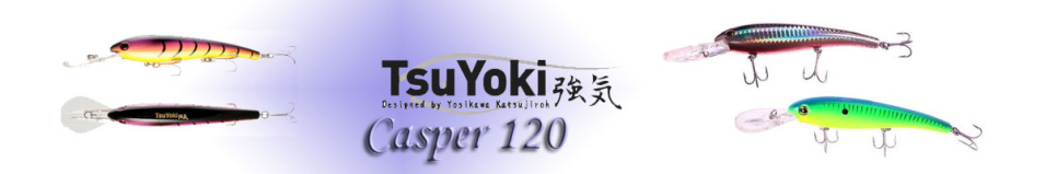 TsuYoki Casper 120F