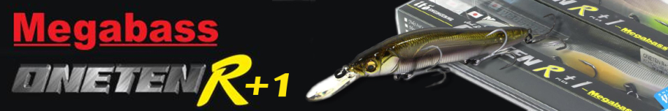 Megabass Oneten R +1