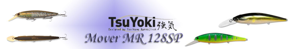 TsuYoki Mover MR 128SP