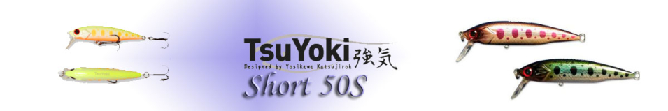 TsuYoki Short 50S