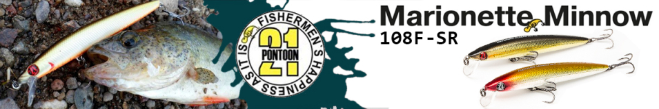 Pontoon21 Marionette Minnow 108F-SR 