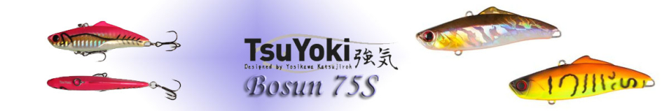 TsuYoki Bosun 75S