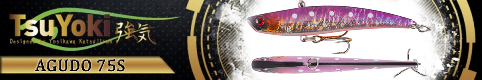 TsuYoki Agudo 75S