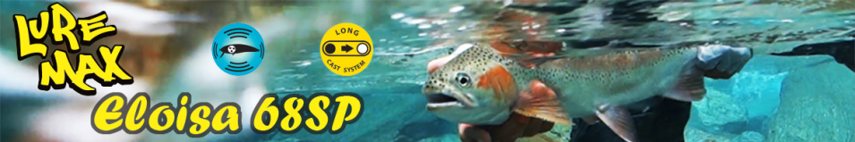 LureMax Eloisa 68SP