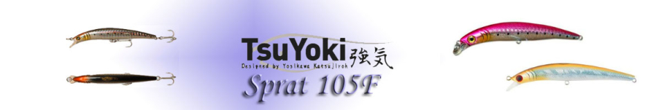 TsuYoki Sprat 105F