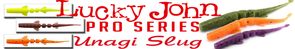 Lucky John Pro Series Unagi Slug 3.0" 