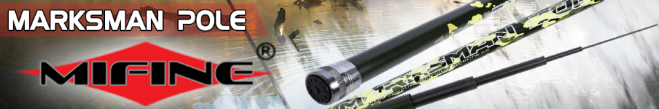 Mifine Marksman Pole