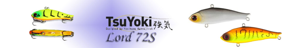 TsuYoki Lord 72S