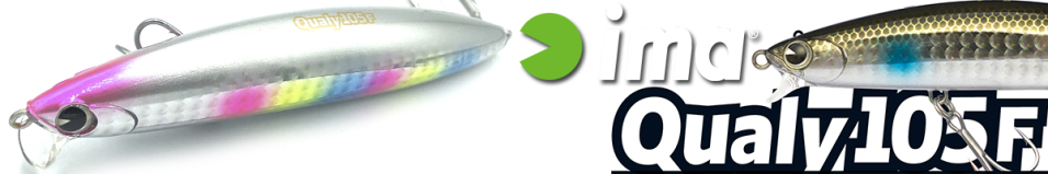 Ima Qualy 105F