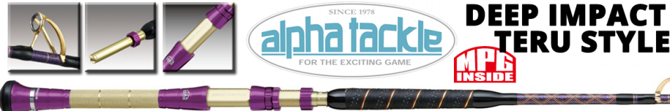 Alpha Tackle MPG Deep Impact Teru Style