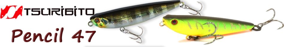 Tsuribito Pencil 47