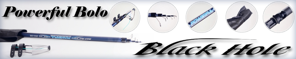 Black Hole Powerful Bolo