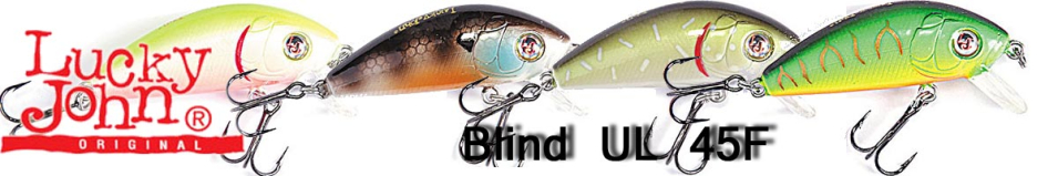 Lucky John Blind UL 45F