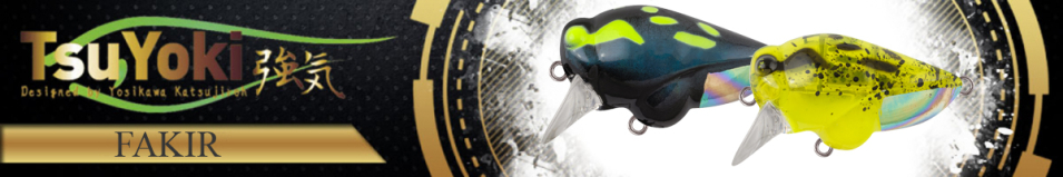 TsuYoki Fakir 32F
