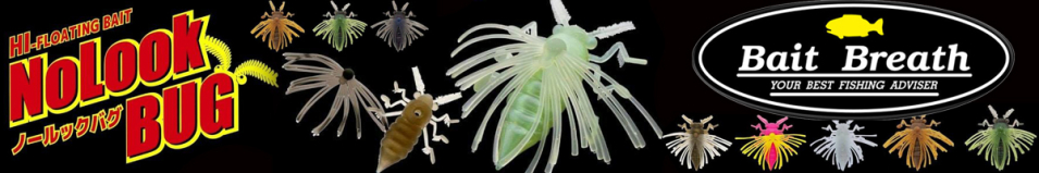 Bait Breath NoLookBUG