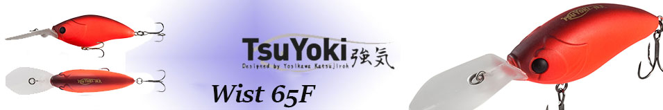 TsuYoki Wist 65F