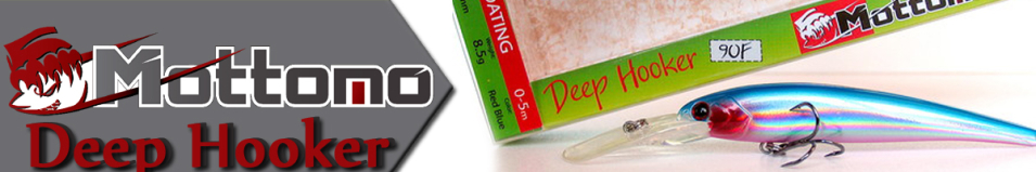 Mottomo Deep Hooker 90F