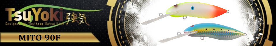 TsuYoki Mito 90F