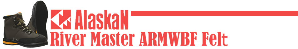 Alaskan River Master ARMWBF Felt
