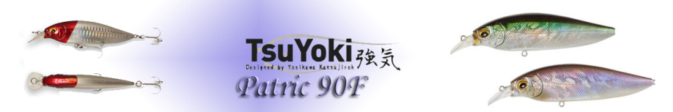 TsuYoki Patric 90F