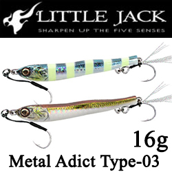 Little Jack Metal Adict Type-03 16g