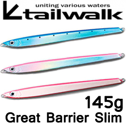 Tailwalk Great Barrier Slim 145