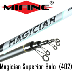 Mifine Magician Superior Bolo (402)