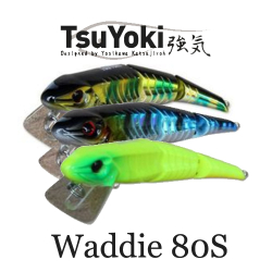 TsuYoki Waddie 80S