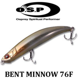 OSP Bent Minnow 76F