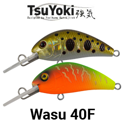 TsuYoki Wasu 40F