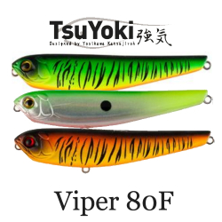 TsuYoki Viper 80F