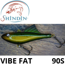 Shindin Vibe Fat 90S