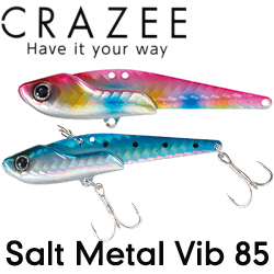 Crazee Salt Metal Vib 85