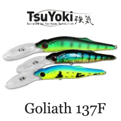 TsuYoki Goliath 137F