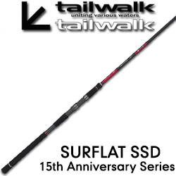 Tailwalk Surflat SSD 15th Anniversary Series