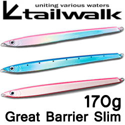 Tailwalk Great Barrier Slim 170