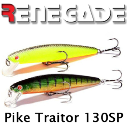 Renegade Pike Traitor 130SP