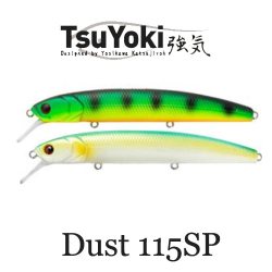 TsuYoki Dust 115SP