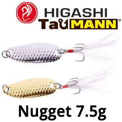 Higashi TauMANN Nugget 7,5g