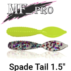 MF_pro Spade Tail 1.5"